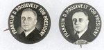 PAIR OF BW FRANKLIN D. ROOSEVELT FOR PRESIDENT PORTRAIT BUTTONS.