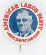 COLORFUL ALP LABOR'S NON-PARTISAN LEAGUE LITHO PORTRAIT BUTTON.