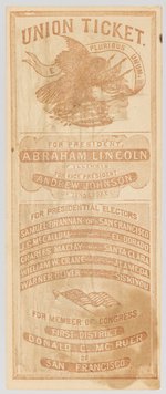1864 UNION TICKET LINCOLN & JOHNSON CA BALLOT.