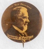 PARKER: SCARCE FOR VICE PRESIDENT" HENRY G. DAVIS 1904 PORTRAIT BUTTON.