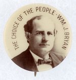 TINY "CHOICE OF THE PEOPLE" WM. J. BRYAN PORTRAIT BUTTON.