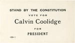 STAND BY THE CONSTITUTION VOTE FOR CALVIN COOLIDGE FOR PRESIDENT CARD.