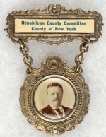 REPUBLICAN COUNTY COMMITTEE NY ROOSEVELT PORTRAIT BADGE.