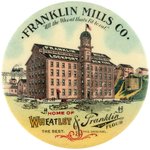 FRANKLIN MILLS CO. POCKET MIRROR FOR WHEATLEY AND FRANKLIN FLOUR "ALL THE WHEAT THATS FIT TO EAT".