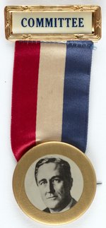 ROOSEVELT GOLD BORDER PORTRAIT BUTTON ON COMMITTEE RIBBON BADGE.