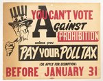 VOTE AGAINST PROHIBITION PAY YOUR POLL TAX UNCLE SAM 1935 TEXAS CAMPAIGN SIGN.