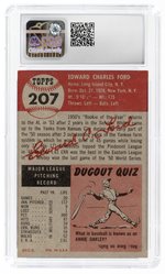 1953 TOPPS #207 WHITEY FORD (HOF) CSG 7.5 NEAR MINT+.