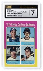 1975 TOPPS #620 '75 ROOKIE CATCHERS-OUTFIELDERS CARTER(HOF)/HILL/MEYER/ROBERT CSG 7 NEAR MINT.