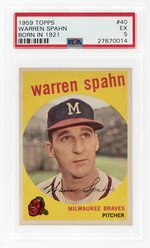 1959 TOPPS #40 WARREN SPAHN (HOF) BORN IN 1921 PSA 5 EX.