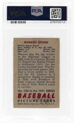 1951 BOWMAN #134 WARREN SPAHN (HOF) PSA 3 VG.