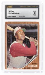 1962 TOPPS #350 FRANK ROBINSON (HOF) CSG 4 VG/EX.