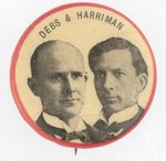 DEBS & HARRIMAN RARE 1900 SOCIALIST PARTY JUGATE BUTTON.