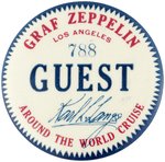 "GUEST" BUTTON FOR GRAF ZEPPELIN "AROUND THE WORLD CRUISE" LOS ANGELES 1929 VISIT.