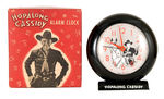 "HOPALONG CASSIDY ALARM CLOCK" IN ORIGINAL BOX.