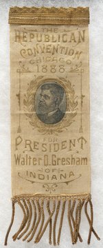 WALTER Q. GRESHAM 1888 REPUBLICAN HOPEFUL RIBBON.