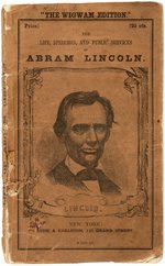 LINCOLN 'THE WIGWAM EDITION' THE FIRST 1860 CAMPAIGN BIOGRAPHY.