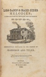 W. H. HARRISON "LOG CABIN & HARD CIDER MELODIES" 1840 PORTRAIT SONGSTER.