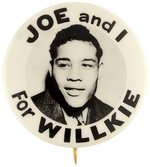 JOE AND I FOR WILLKIE REAL PHOTO BOXER JOE LOUIS BUTTON HAKE #2033.
