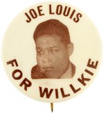 JOE LOUIS FOR WILLKIE 1940 BOXING PORTRAIT BUTTON HAKE #67.