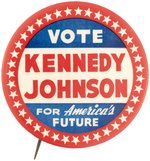 "VOTE KENNEDY JOHNSON FOR AMERICA'S FUTURE" RARE 1960 RED BORDER SLOGAN BUTTON.