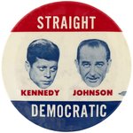 KENNEDY & JOHNSON "STRAIGHT DEMOCRATIC" RARE 1960 JUGATE BUTTON HAKE #2004.