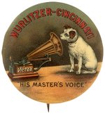 WURLITZER-CINCINNATI/VICTOR/HIS MASTER'S VOICE: BEAUTIFUL AND RARE C. 1902 BUTTON.