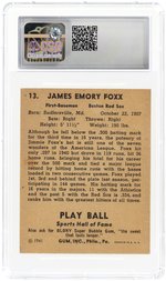 1941 PLAY BALL #13 JIMMIE FOXX (HOF) CSG 5 EX.