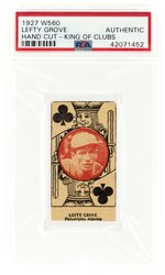 1927 W560 LEFTY GROVE (HOF) ROOKIE ERA HAND CUT KING OF CLUBS PSA AUTHENTIC.