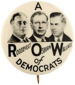 ROOSEVELT, OSBORN, WALLACE "A ROW OF DEMOCRATS" ARIZONA COATTAIL BUTTON HAKE #2003.