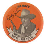 RARE "'ROCKY' LANE POSSE" CLUB BUTTON.