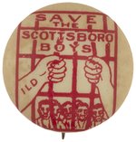 "SAVE THE SCOTTSBORO BOYS" GRAPHIC ILD CIVIL RIGHTS BUTTON.