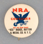 RARE BUTTON MAKER'S "NRA" BUTTON.