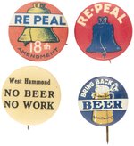 REPEAL PROHIBITION QUARTET OF 1930s BUTTONS.