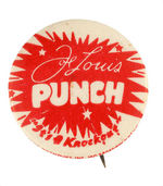 "JOE LOUIS PUNCH/'IT'S A KNOCKOUT.'" BEVERAGE PROMOTION BUTTON.