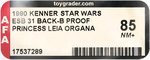 STAR WARS: THE EMPIRE STRIKES BACK (1980) - PRINCESS LEIA ORGANA 31 BACK-B PROOF CARD AFA 85 NM+.