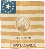 HARRISON "THE HERO OF TIPPECANOE" 1840 CAMPAIGN PORTRAIT FLAG.