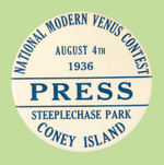 CONEY ISLAND "PRESS" BADGE FOR "NATIONAL MODERN VENUS CONTEST."