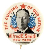 "THE GUIDING STAR OF THE NATION" COLORFUL 1928 AL SMITH PORTRAIT BUTTON.