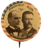 MCKINLEY: 1900 "ROOSEVELT CLUB MONTGOMERY CO." JUGATE BUTTON HAKE #51.