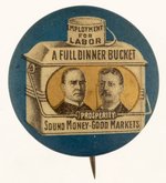 CLASSIC FULL DINNER BUCKET MCKINLEY AND ROOSEVELT JUGATE BUTTON.