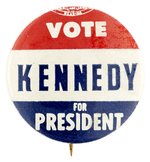 PATRIOTIC "VOTE KENNEDY FOR PRESIDENT" SLOGAN BUTTON HAKE #107.