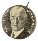 "FOR PRESIDENT JOHN W. DAVIS" PORTRAIT BUTTON HAKE #11.