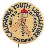 CALIFORNIA YOUTH LEGISLATURE "SUSTAINER" COMMUNIST BUTTON.