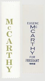 PAIR OF EUGENE MCCARTHY CAMPAIGN RIBBONS.