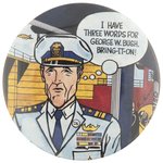 "BRING-IT-ON" JOHN KERRY BRIAN CAMPBELL BUTTON.