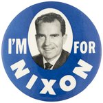 LARGE "I'M FOR NIXON" 1960 PORTRAIT BUTTON.