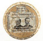 RARE "A FULL DINNER BUCKET" MCKINLEY & ROOSEVELT JUGATE BUTTON.