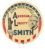 RARE AL SMITH "AMERICAN LIBERTY SMITH" STATUE OF LIBERTY BUTTON HAKE #2018.