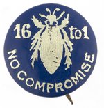 BRYAN: 16 TO 1  "NO COMPROMISE" SILVER BUG BUTTON HAKE #324.