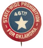 "STATE WIDE PROHIBITION FOR OKLAHOMA" TEMPERANCE BUTTON.